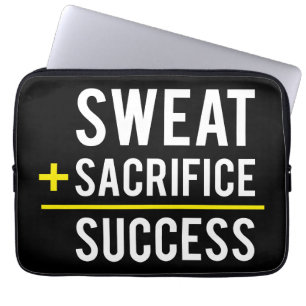 Sweat Plus Sacrifice Equals Success - Inspiration Laptop Sleeve