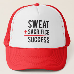 Sweat Plus Sacrifice Equals Success - Inspiration Trucker Hat