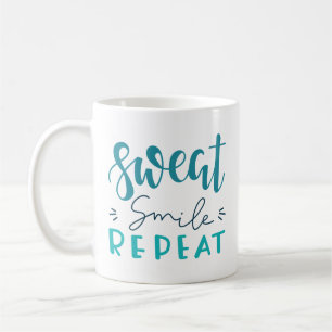 Sweat Smile Repeat Coffee Mug