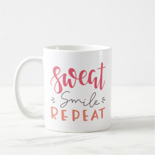 Sweat Smile Repeat Coffee Mug