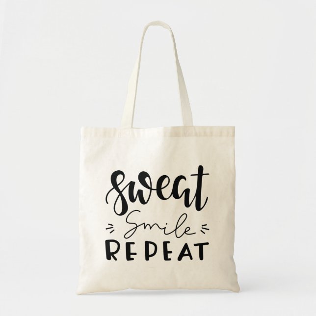 Sweat Smile Repeat Tote Bag (Front)