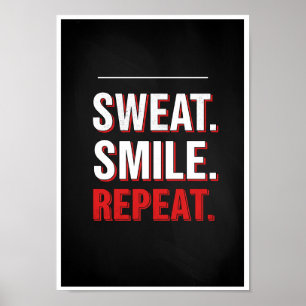 Sweat Smile Repeat Typography Print