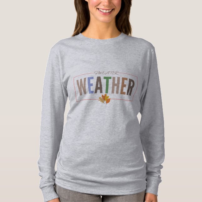 Sweater weather (Front)