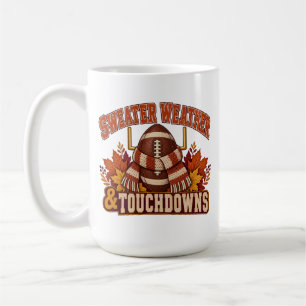 Sweater Weather and Touchdowns Fall Football Mug