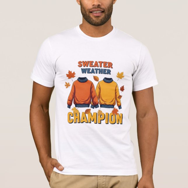 Sweater Weather Champion Autumn Fall Design (Front)