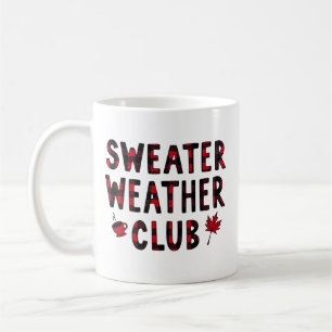 Sweater Weather Club Cosy Autumn Typography Design Coffee Mug