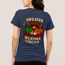 Sweater Weather Forever