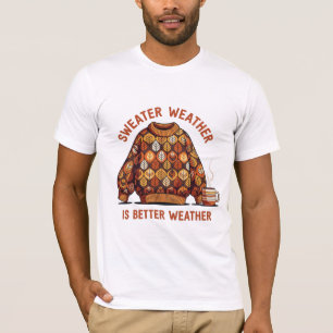 Sweater Weather Is Better Weather Autumn Art