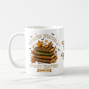 Sweater Weather Spooky Chapters Books Halloween  Coffee Mug