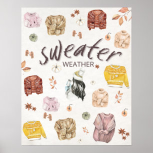 Sweather Weather Fall Autumn Cosy Poster