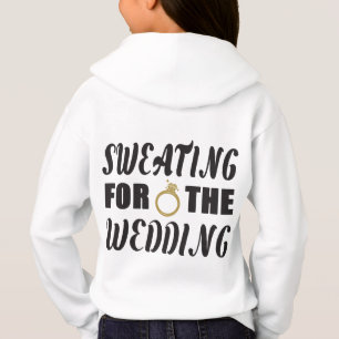 Sweating for the Wedding