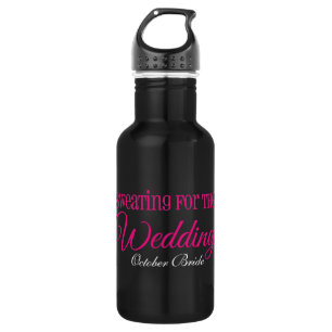 Sweating for the Wedding Bride-to-Be 532 Ml Water Bottle