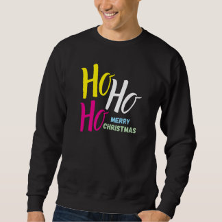 Sweatshirt : Ho Ho Ho Merry Christmas (black)