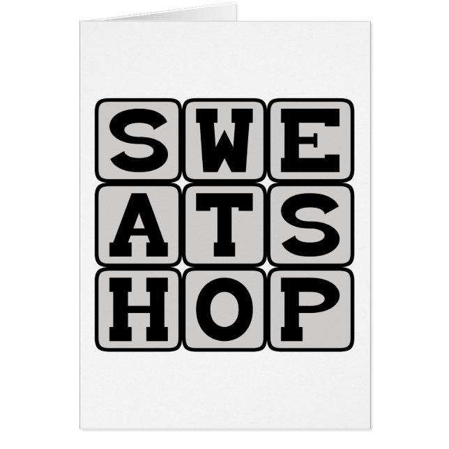 Sweatshop, Poor Working Conditions (Front)