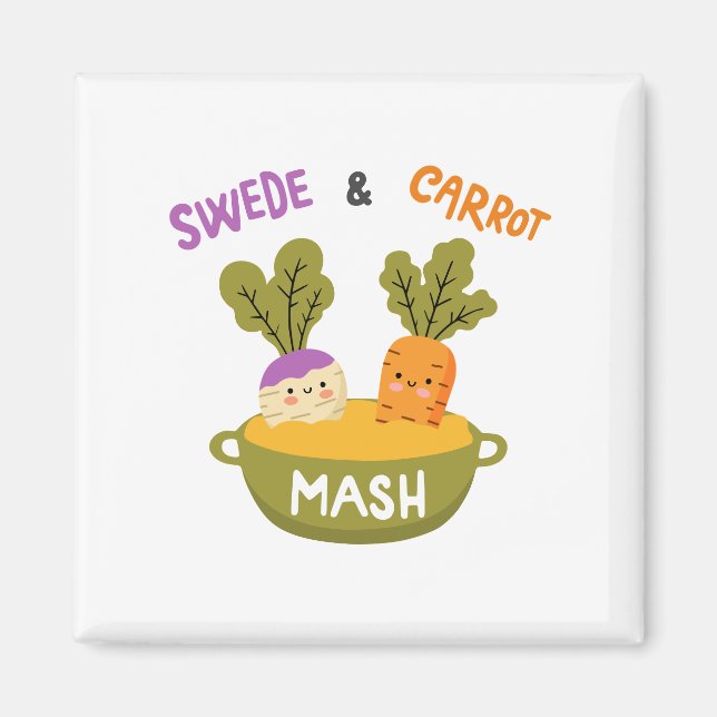 Swede and Carrot mash Magnet (Front)