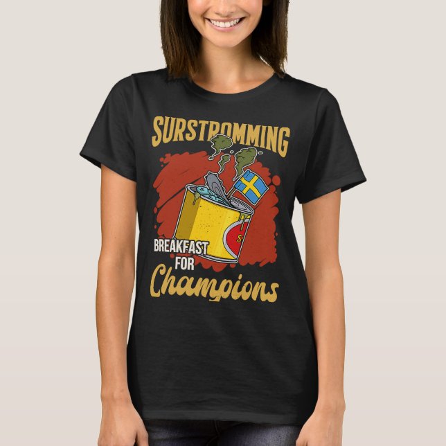 Sweden Swedish fish speciality Surstromming puke f T-Shirt (Front)