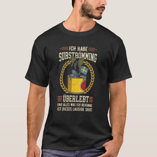 Sweden Swedish fish speciality Surstromming puke f T-Shirt (Front)