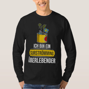 Sweden Swedish fish specialty Surstromming puke fi T-Shirt