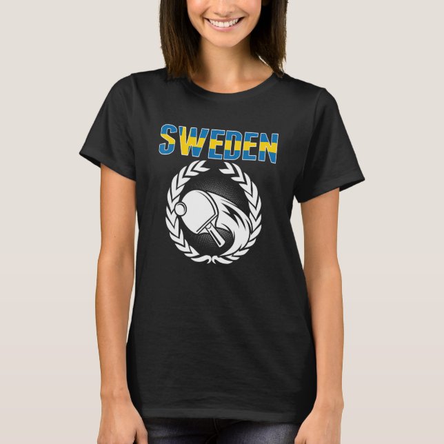 Sweden Table Tennis  Swedish Ping Pong Team Suppor T-Shirt (Front)