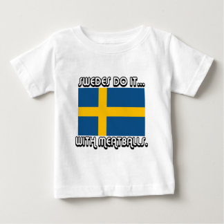 Swedes Do It... With Meatballs Baby T-Shirt