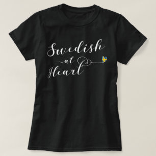 Swedish At Heart, Sweden Flag T-Shirt