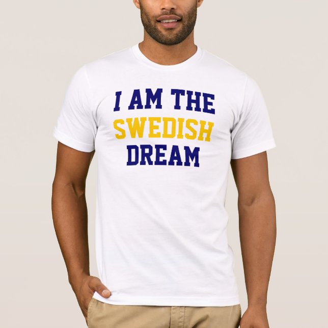 swedish dream T-Shirt (Front)