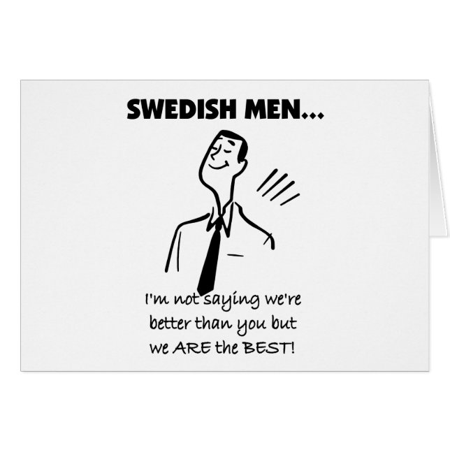 Swedish Men Are Best (Front Horizontal)