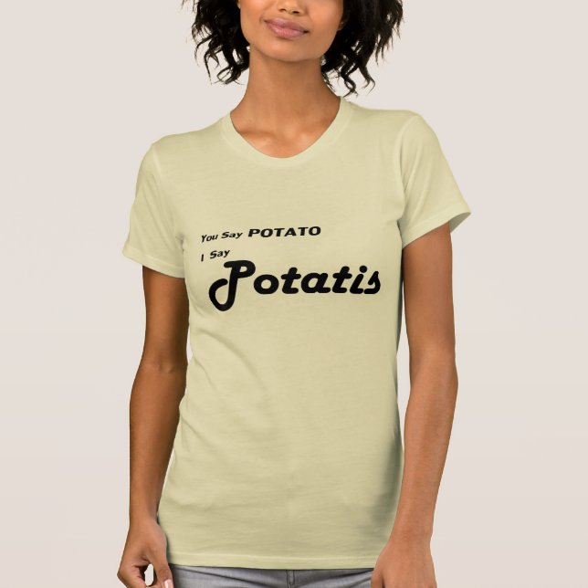 Swedish Potatis "You Say Potato" T-Shirt (Front)
