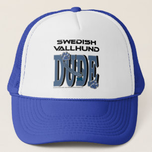 Swedish Vallhund DUDE Trucker Hat