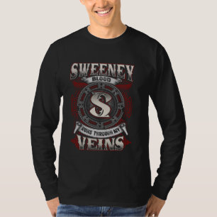 Sweeney Family Name, Runs Through My Veins T-Shirt