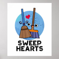 Sweep Hearts Funny Sweet Hearts Broom Pun 