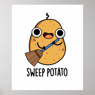 Sweep Potato Cute Sweet Potato Pun Poster