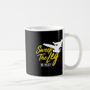 Sweep The Leg Karate Martial Arts Coffee Mug