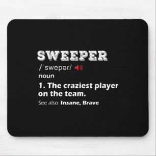 Sweeper Position Youth Soccer League Team Gift Foo Mouse Pad