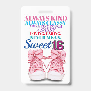 Sweet 16  Badge - See Back ID Badge