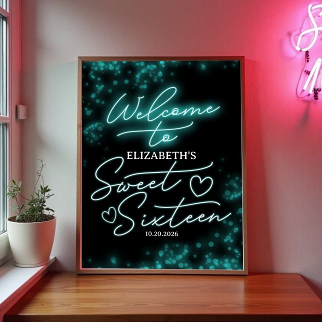 Sweet 16 Birthday Teal Neon Glow Welcome Sign (Creator Uploaded)