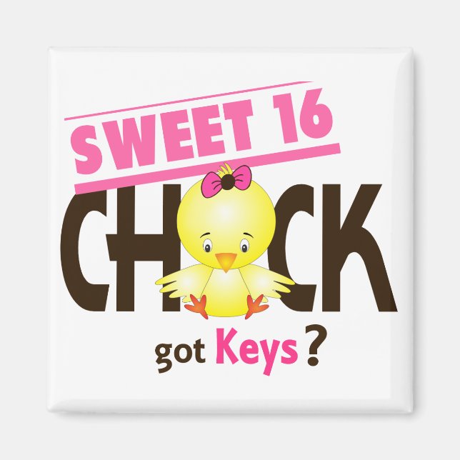 Sweet 16 Chick 1 Magnet (Front)