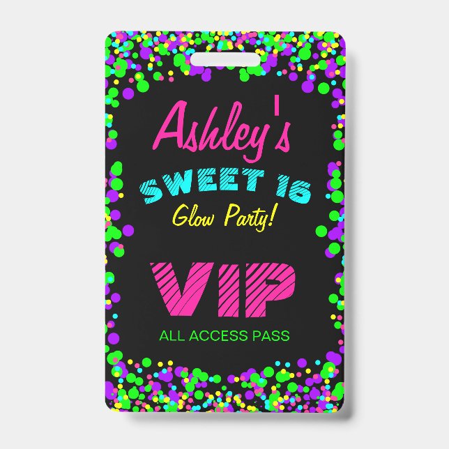 Sweet 16 Neon Glow Birthday Invitation VIP Pass ID Badge (Front)