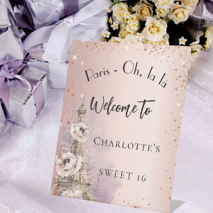 Sweet 16 Paris eiffel tower rose gold welcome Pedestal Sign