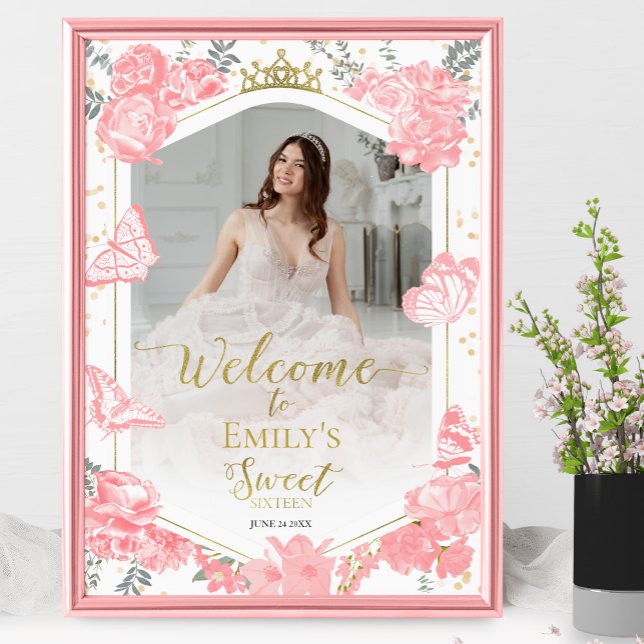 Sweet 16 Photo Welcome Sign Butterfly Pink Floral (Creator Uploaded)