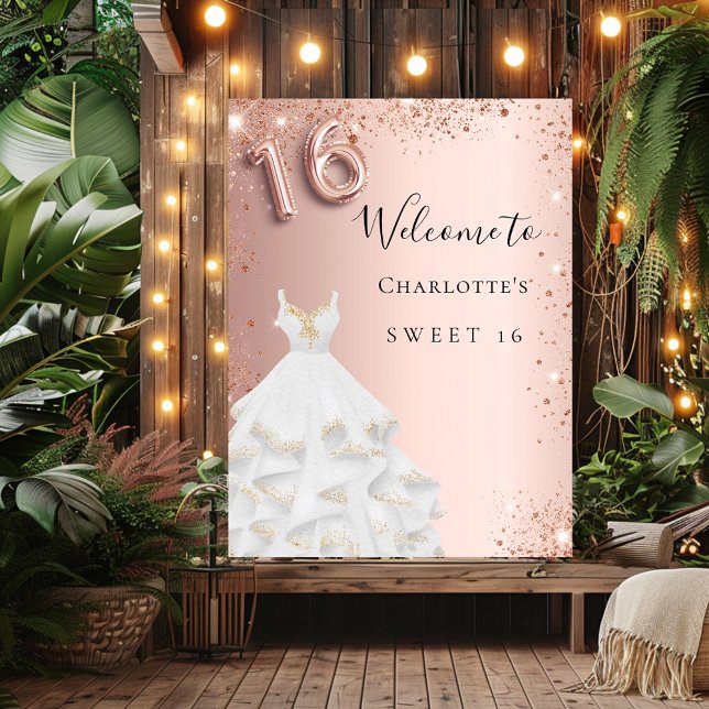 Sweet 16 rose gold dress white welcome poster (Creator Uploaded)