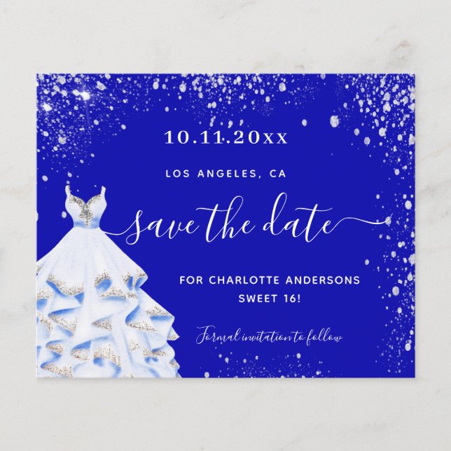 Sweet 16 royal blue dress budget save the date flyer (Front)