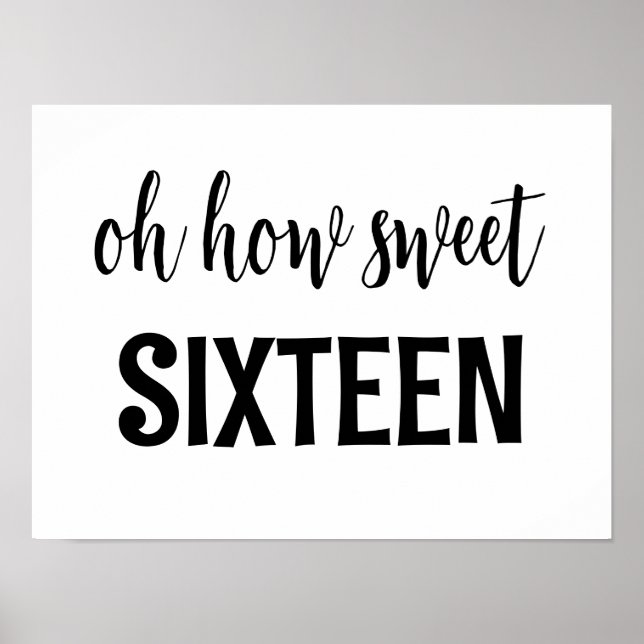 Sweet 16 Sign Oh How Sweet Sixteen Birthday Treat  (Front)
