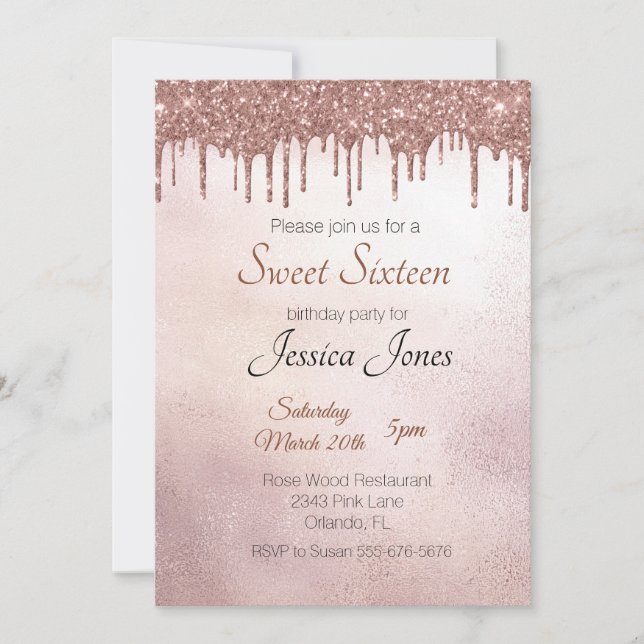 Sweet 16 Sixteen Birthday Party Rose Gold Drips Invitation (Front)