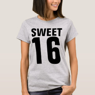 SWEET 16 T-Shirts