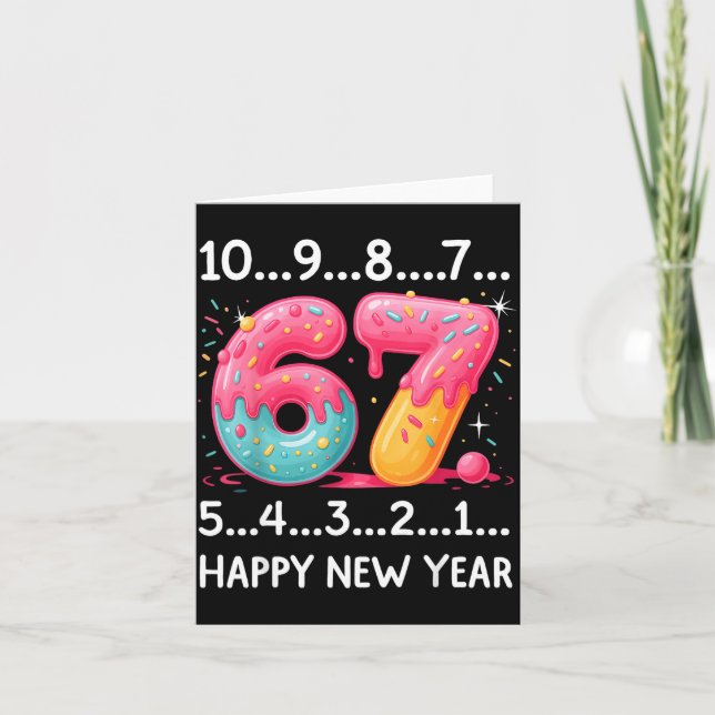 Sweet 67 New Year Countdown 2026 Funny Happy New Y Card (Front)