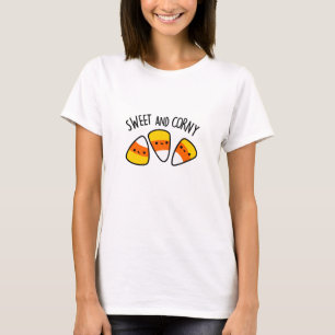 Sweet And Corny Funny Corn Kernels Pun T-Shirt