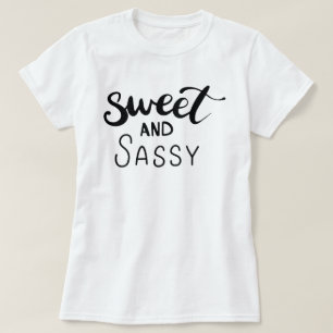 Sweet And Sassy Women's T-Shirt