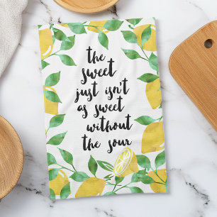 Sweet and Sour Lemon Quote Kitchen Towel