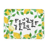 Sweet and Sour Lemon Quote Magnet (Horizontal)